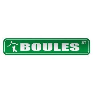   BOULES ST  STREET SIGN SPORTS