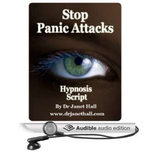  Stop Panic Attacks (Hypnosis) (Audible Audio Edition) Dr 