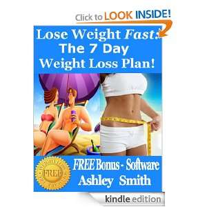 Lose Weight Fast The 7 Day Weight Loss Plan Recipes, Exercises 
