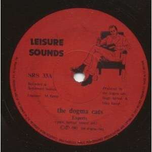  EXPERTS 7 INCH (7 VINYL 45) UK LEISURE SOUNDS 1980 DOGMA 