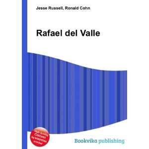  Rafael del Valle Ronald Cohn Jesse Russell Books