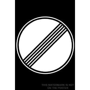  Autobahn Deregulation Sign   24x36 Poster Everything 