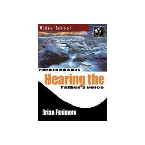  Hearing the Fathers voice   DVD 