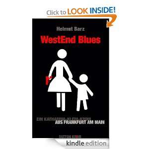 Westend Blues (German Edition) Helmut Barz  Kindle Store