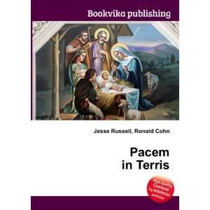  Pacem in Terris Ronald Cohn Jesse Russell Books