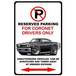  1968 Dodge Coronet RT Muscle Car toon No Parking Sign 