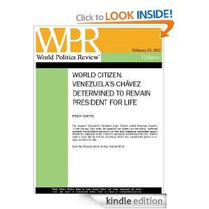 Venezuelas Chávez Determined to Remain President for Life (World 