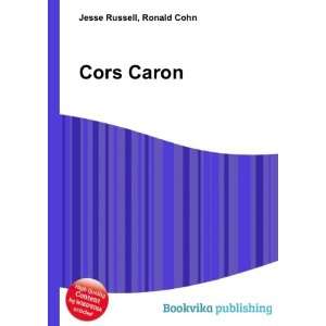  Cors Caron Ronald Cohn Jesse Russell Books