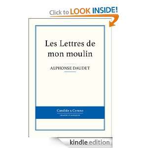 Les Lettres de mon moulin (French Edition) Alphonse Daudet  