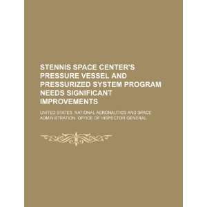 Stennis Space Centers pressure vessel and pressurized system program 