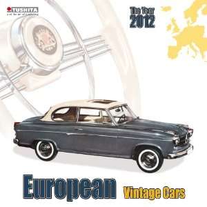  European Vintage Cars 2012 Wall Calendar