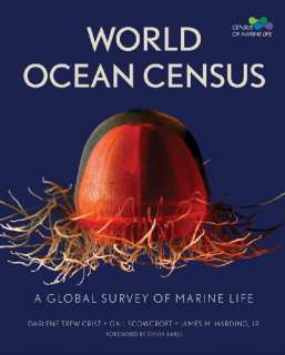 World Ocean Census A Global Survey of Marine Life