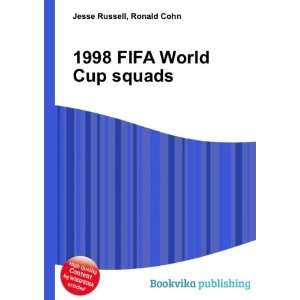  1998 FIFA World Cup squads Ronald Cohn Jesse Russell 