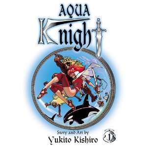  Aqua Knight, Vol. 1 (9781569316344) Yukito Kishiro Books