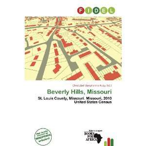   Hills, Missouri (9786200737236) Christabel Donatienne Ruby Books