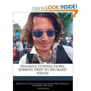   Johnny Depp to Richard Nixon (9781240108510) Christopher Sans Books