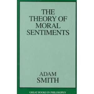   of Moral Sentiments **ISBN 9781573928007** Adam Smith Books