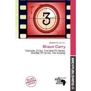  Shaun Curry (9786200552242) Germain Adriaan Books