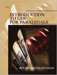 Introduction To Law For Paralegals, (0766816931), Beth Walston Dunham 