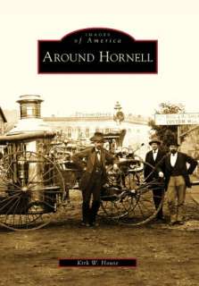   Around Hornell, New York (Images of America Series 