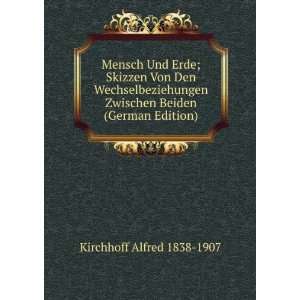   (German Edition) (9785876652768) Kirchhoff Alfred 1838 1907 Books