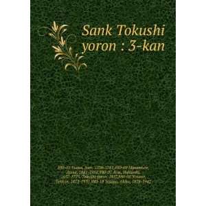  Sank Tokushi yoron  3 kan Jzan, 1708 1781,880 09 