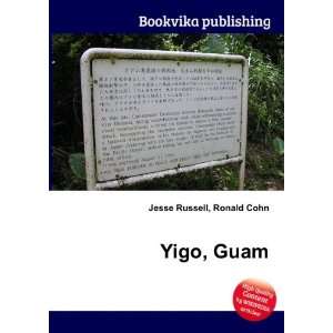  Yigo, Guam Ronald Cohn Jesse Russell Books