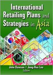 International Retailing Plans and Strategies in Asia, (0789028883 