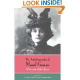 The Autobiography of Maud Gonne A Servant of the Queen by Maud Gonne 