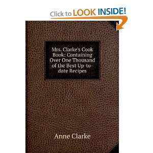   of the Best Up to date Recipes Anne Clarke  Books