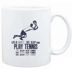   is simple eat, sleep and play Tennis  Sports