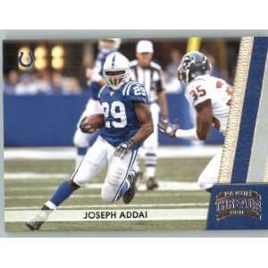  2011 Panini Threads #65 Joseph Addai   Indianapolis Colts 