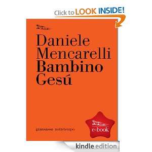 Bambino Gesù (Gransassi) (Italian Edition) Mencarelli Daniele 