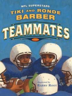   Teammates by Tiki Barber, Simon & Schuster/Paula 