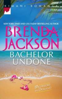   Bachelor Undone by Brenda Jackson, Harlequin  NOOK 