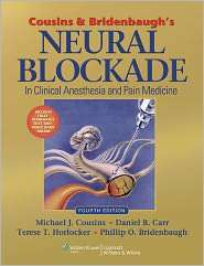 Cousins and Bridenbaughs Neural Blockade, (0781773881), Michael J 