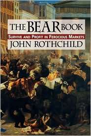 The Bear Book Survive and Profit in Ferocious Markets, (0471197181 