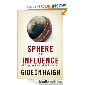 Sphere of Influence Gideon Haigh  Kindle Store