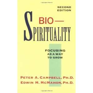    Focusing As a Way to Grow [Paperback] Peter A. Campbell Books