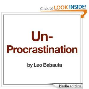   Guide to Un Procrastination Leo Babauta  Kindle Store
