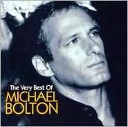 The Very Best of Michael Bolton, Michael Bolton, Music CD   Barnes 