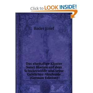   und seine Gelehrten Akademie (German Edition) Bader Josef Books