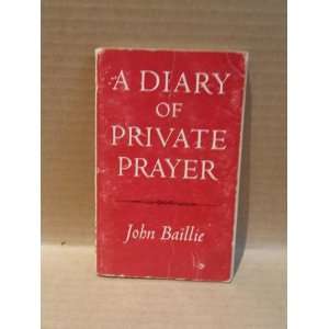  A Diary of Private Prayer John Baillie Books
