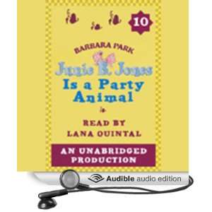   , Book 10 (Audible Audio Edition) Barbara Park, Lana Quintal Books