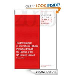 The Development of International Refugee Protection through the 