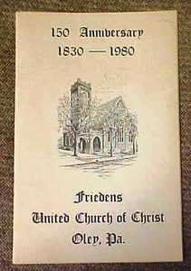 1830   1980 Anniversary Booklet of Friedens Church Oley Valley, Pa 