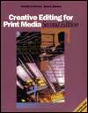 Creative Editing for Print Media, (0534508936), Dorothy A. Bowles 
