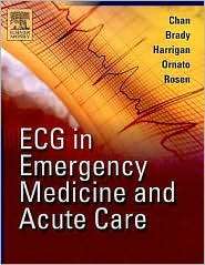 ECG in Emergency Medicine and Acute Care, (0323018114), Theodore C 