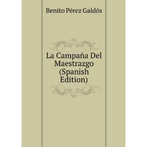   Del Maestrazgo (Spanish Edition) Benito PÃ©rez GaldÃ³s Books