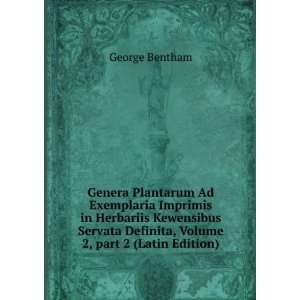   Definita, Volume 2,Â part 2 (Latin Edition) George Bentham Books